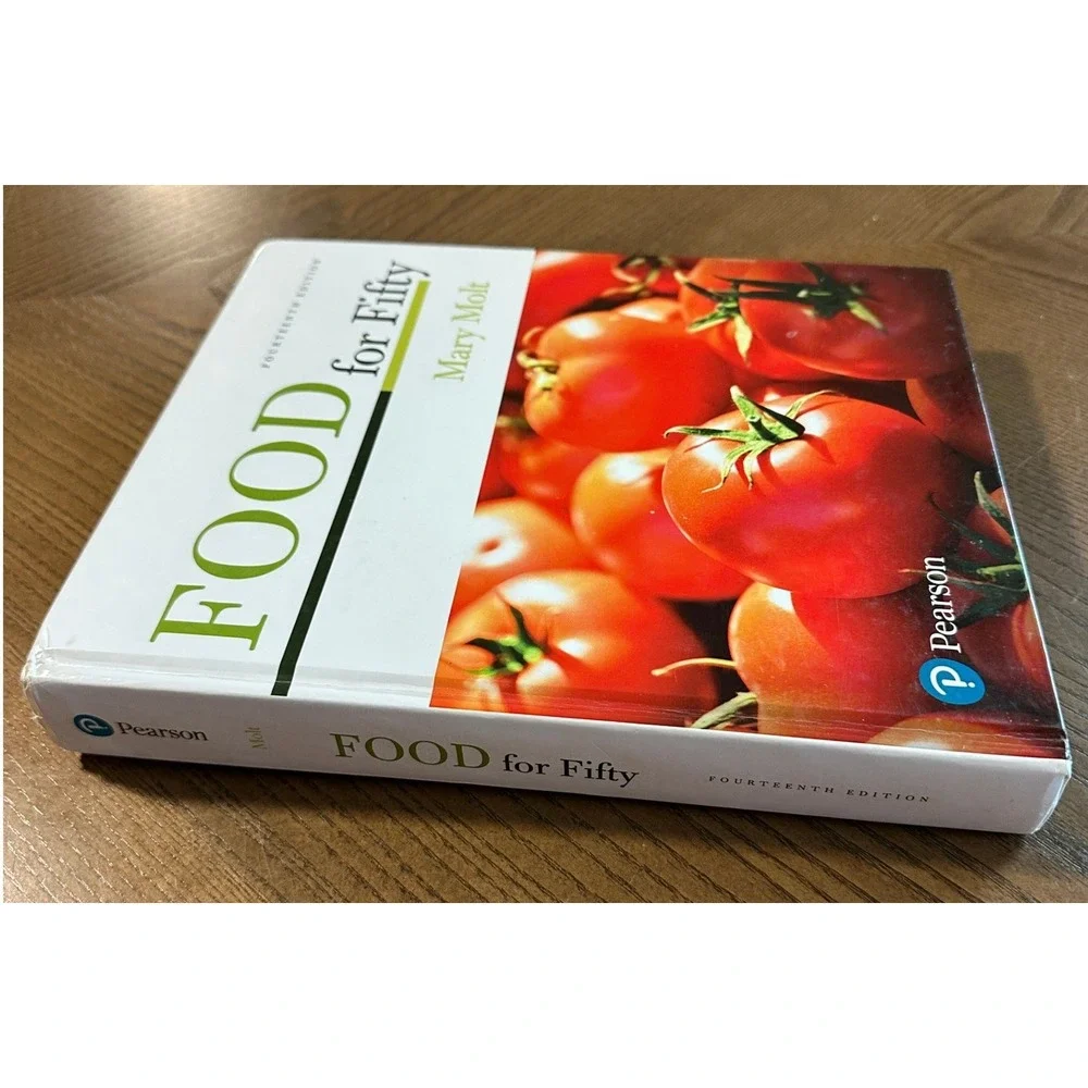 Food for Fifty 14th Edition Mary Molt Pearson Textbook Hardcover 9780134437187